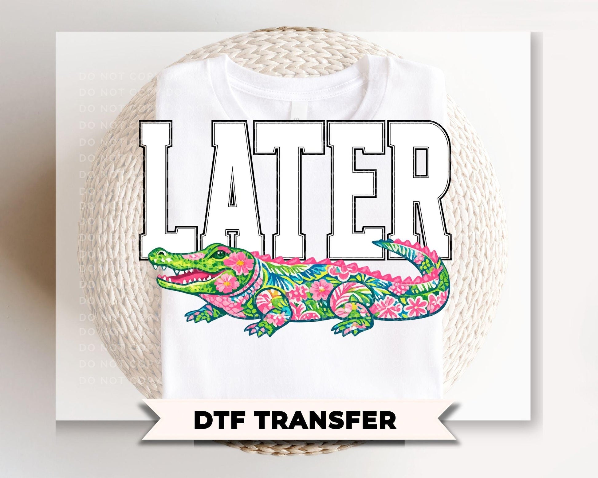 Later Aligator DTF Transfer, Summer, Beach Tshirt Design