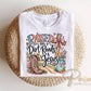 Raised on Dirt Roads and Jesus DTF Transfer, Ready to Press, Christian Faith T-shirt Design