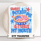 Sweet Potato Pie & I Shut My Mouth DTF Transfer, Ready to Press, 4th of July Tshirt Design