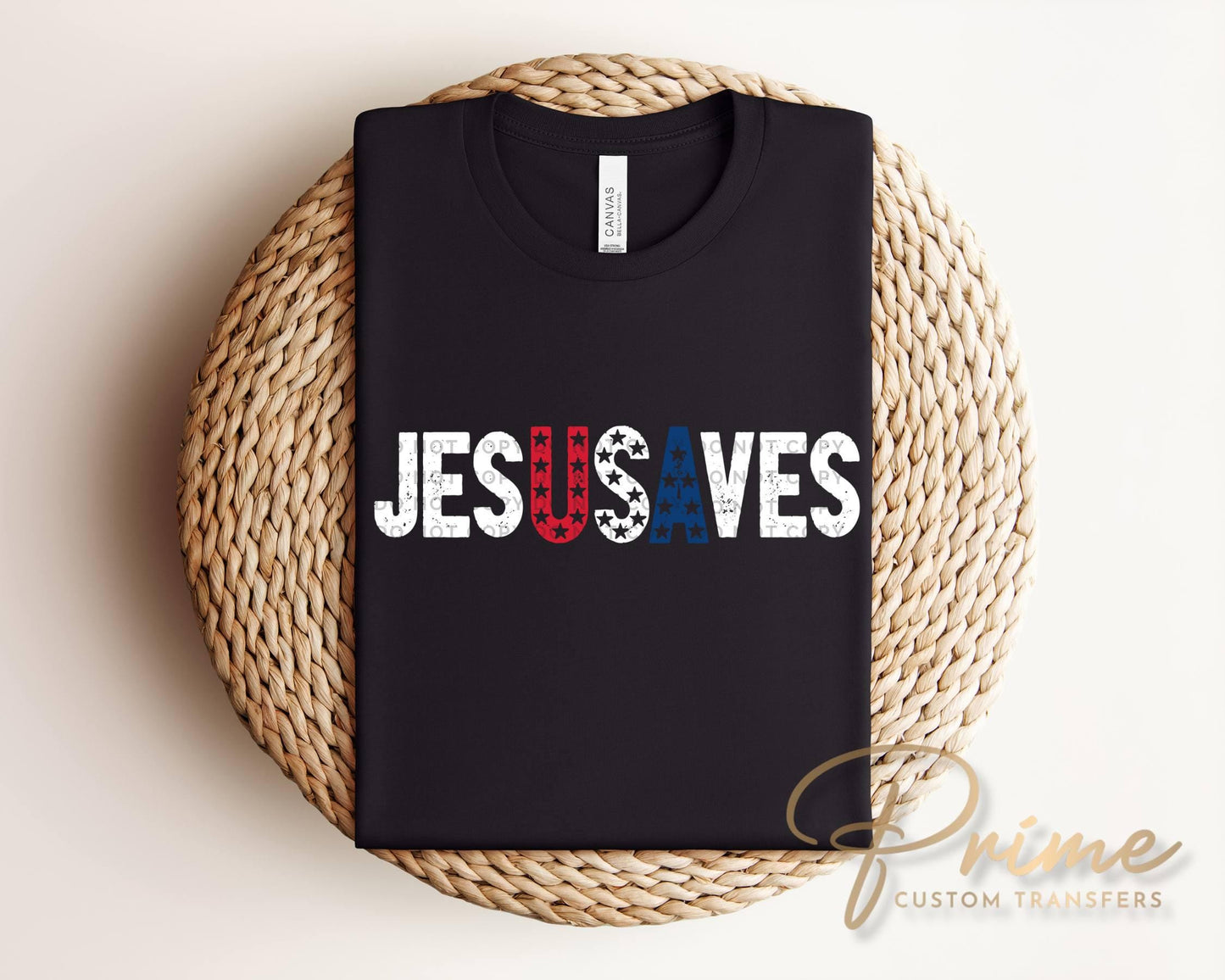 Jesus Saves DTF Transfer, Ready to Press, Christian 4th of July Tshirt Design