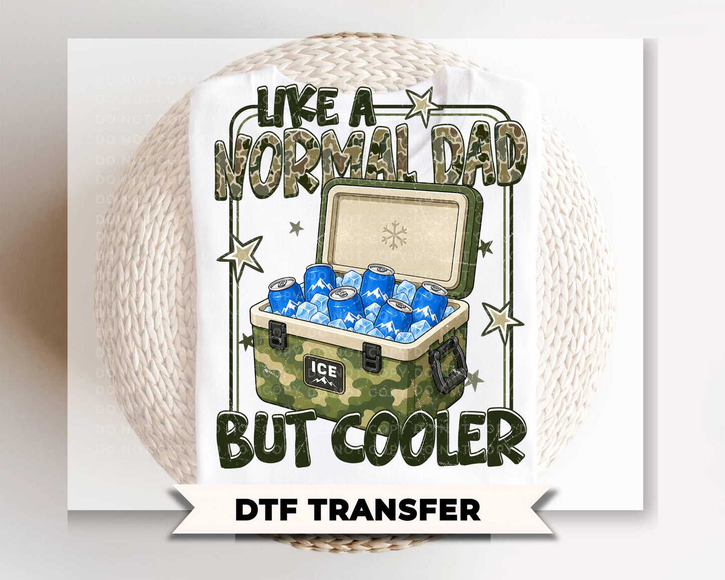 Like a Normal Dad But Cooler DTF Transfer, Ready to Press, Father's Day Tshirt Design