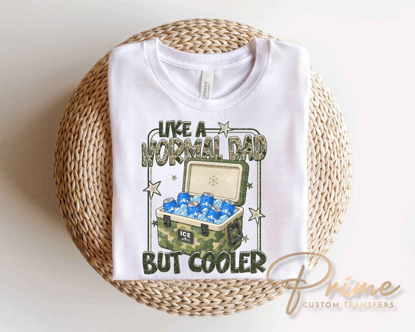 Like a Normal Dad But Cooler DTF Transfer, Ready to Press, Father's Day Tshirt Design