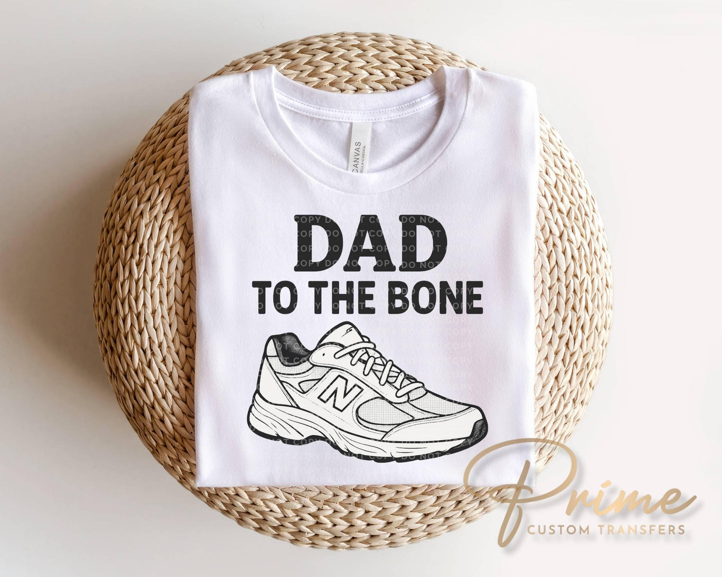 Dad To The Bone DTF Transfer, Ready to Press, Father's Day Gift, Funny Tshirt Design