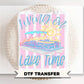 Living On Lake Time DTF Transfer, Ready to Press, Preppy Summer T-Shirt Design