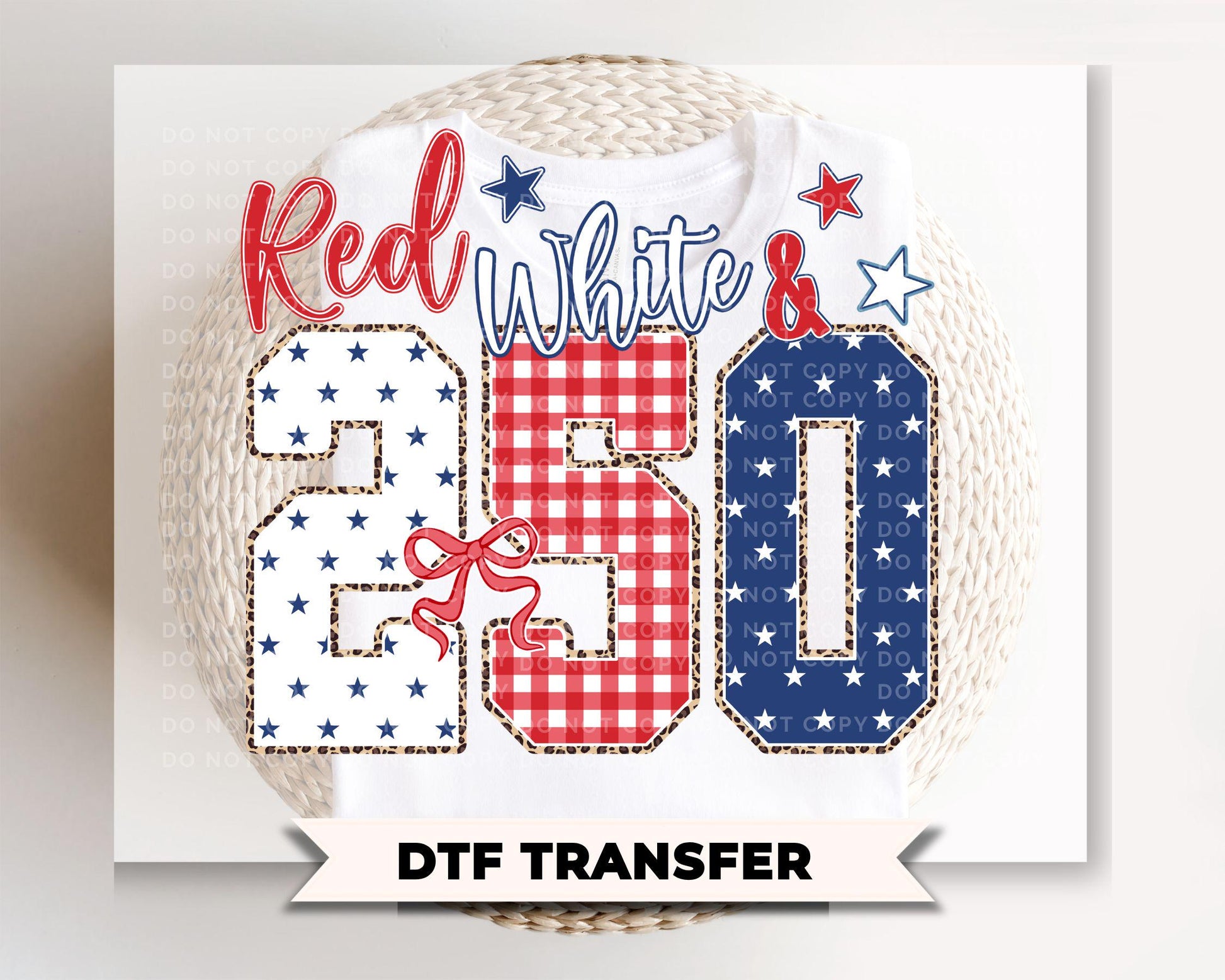 Red White & 250 Anniversary DTF Transfer, Coquette 4th of July Tshirt Design