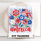 Striped Wildflower America DTF Transfer, Ready to Press, 4th of July Tshirt Design