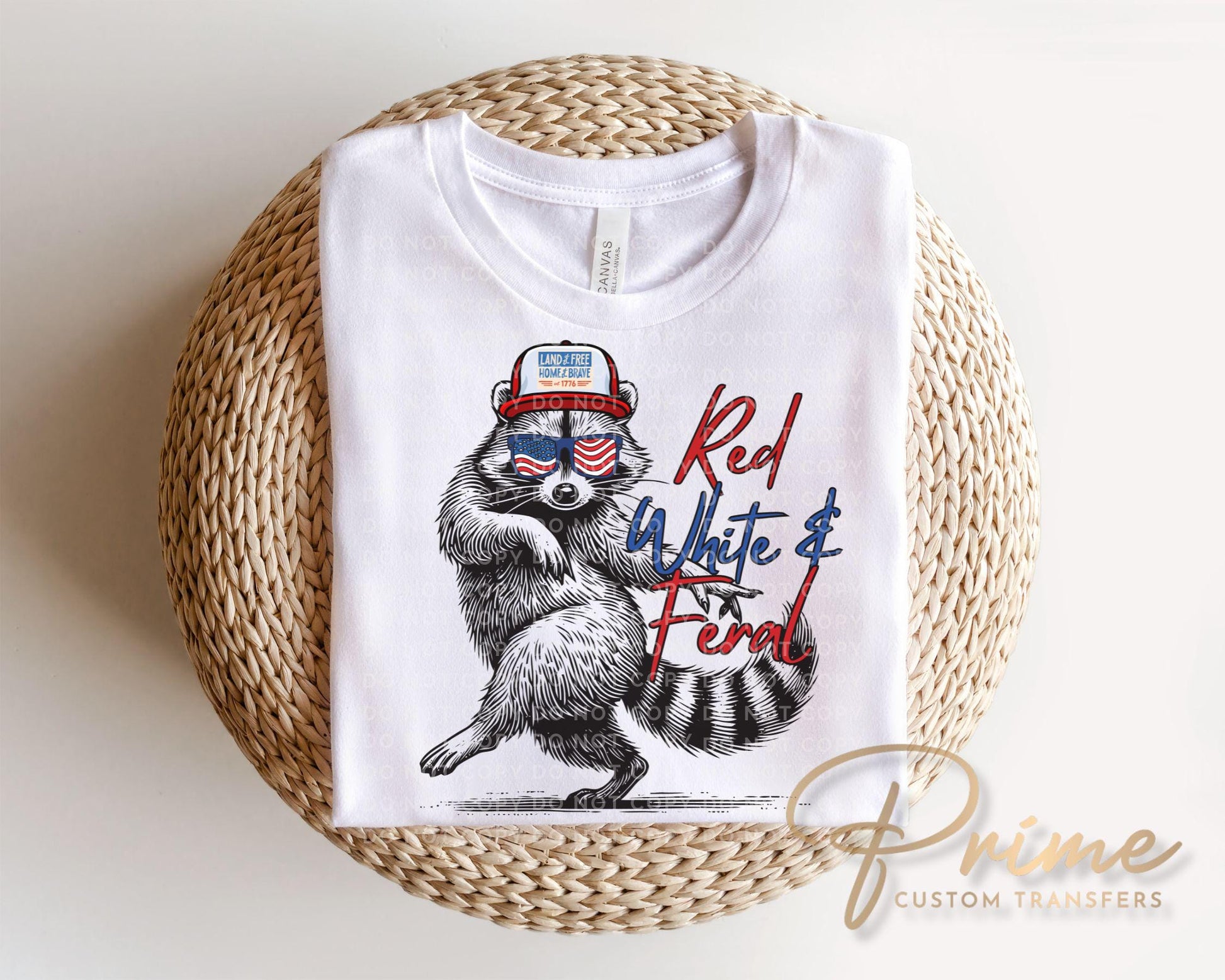 Red White & Feral DTF Transfer, Funny 4th of July T-Shirt Design