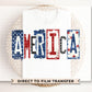 America 250th Anniversary DTF Transfer, Ready to Press, 4th of July Tshirt Design