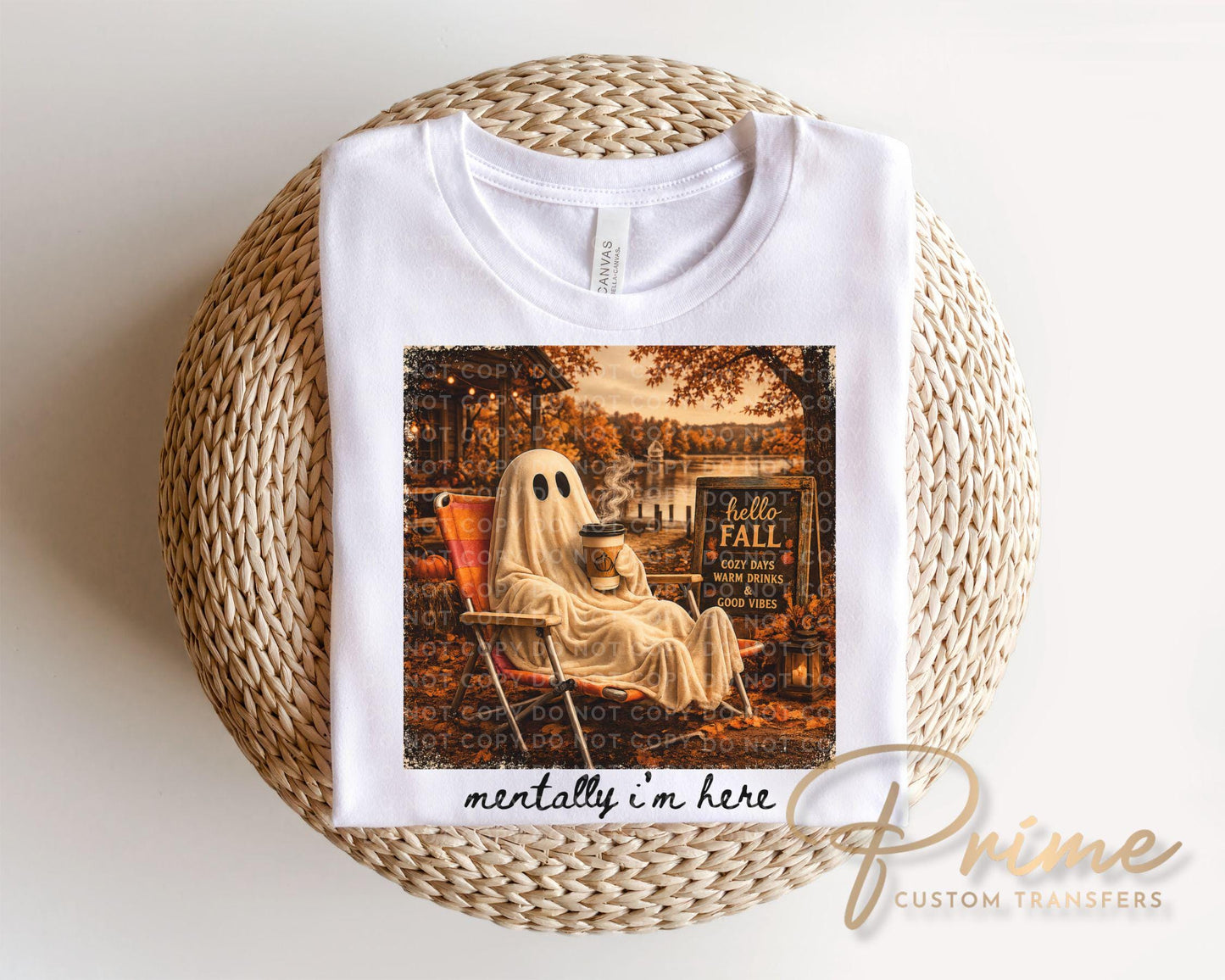 Summerween Ghost DTF Transfer, Mentally I am Here, Trendy Halloween Lover Shirt Design