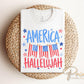 America Hallelujah DTF Transfer, Ready to Press, Preppy 4th of July Tshirt Design