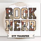 Book Nerd DTF Transfer, Ready to Press, Book Lover Tshirt Design