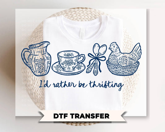 I'd Rather Be Thrifting DTF Transfer, Ready to Press, Cottagecore Tshirt Design
