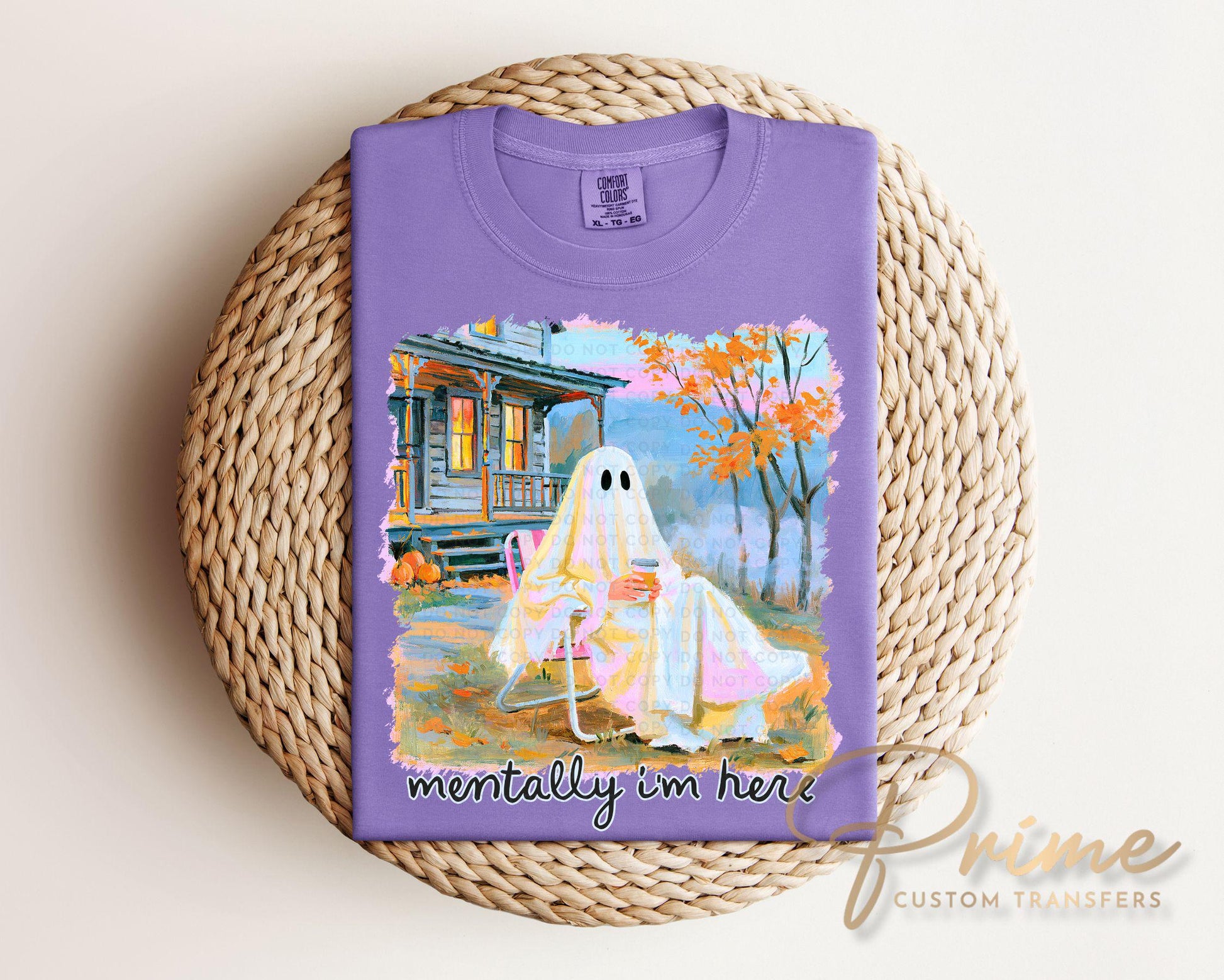 Mentally I am Here Ghost DTF Transfer, Ready to Press, Trendy Halloween Shirt Design
