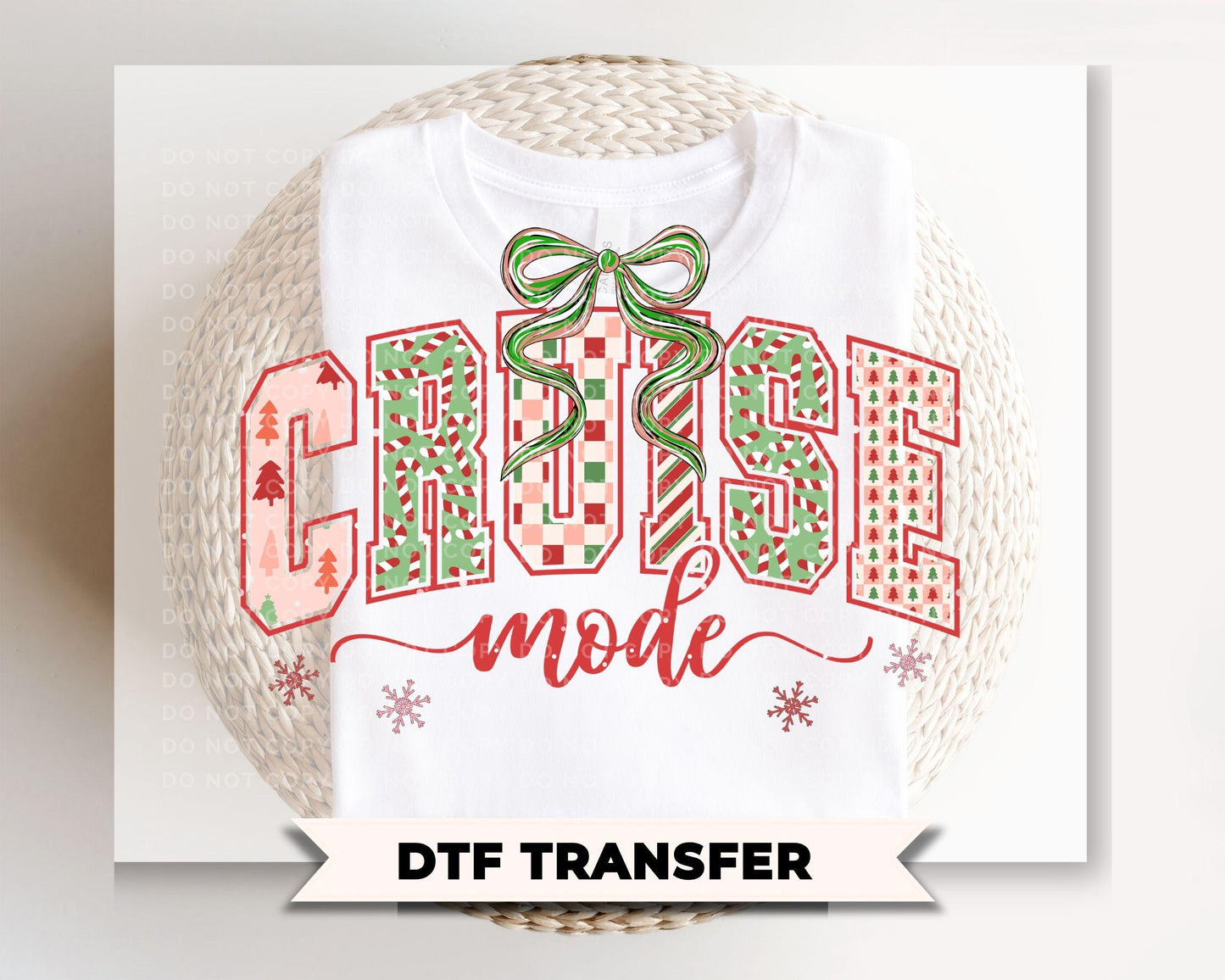 Coquette Cruise Mode DTF Transfer, Ready to Press, Christmas Cruise Tshirt Design