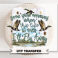 I’ll Fly Away DTF Transfer, Ready to Press, Duck Hunting Christian Tshirt Design