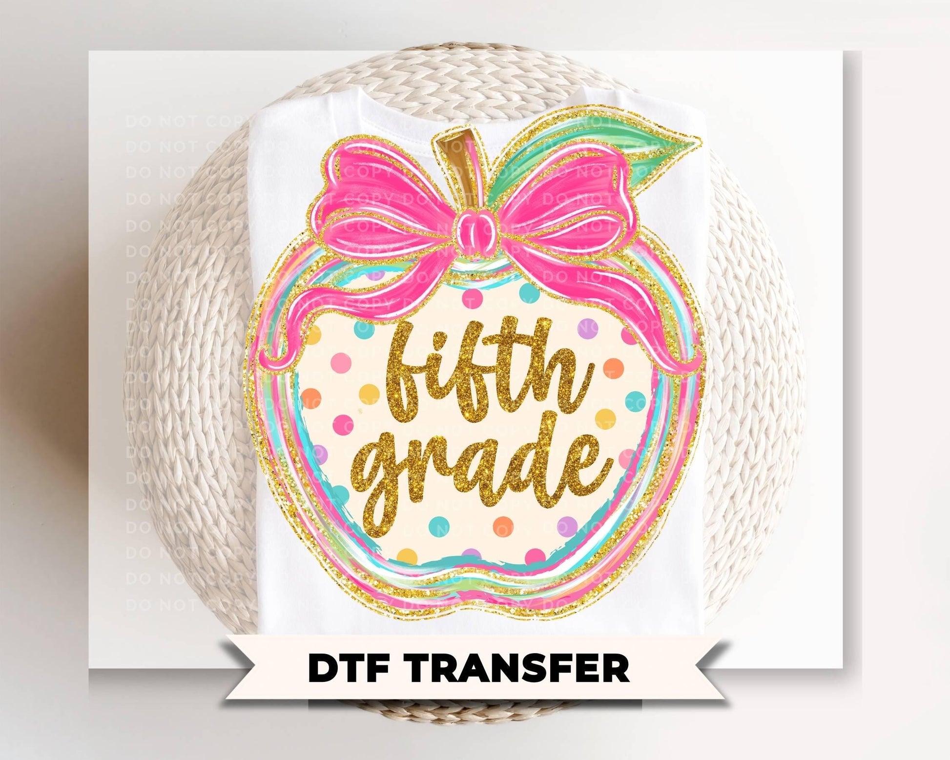 Fifth Grade Preppy Back to School DTF Transfer, Ready to Press, Coquette First Day of School Tshirt Design