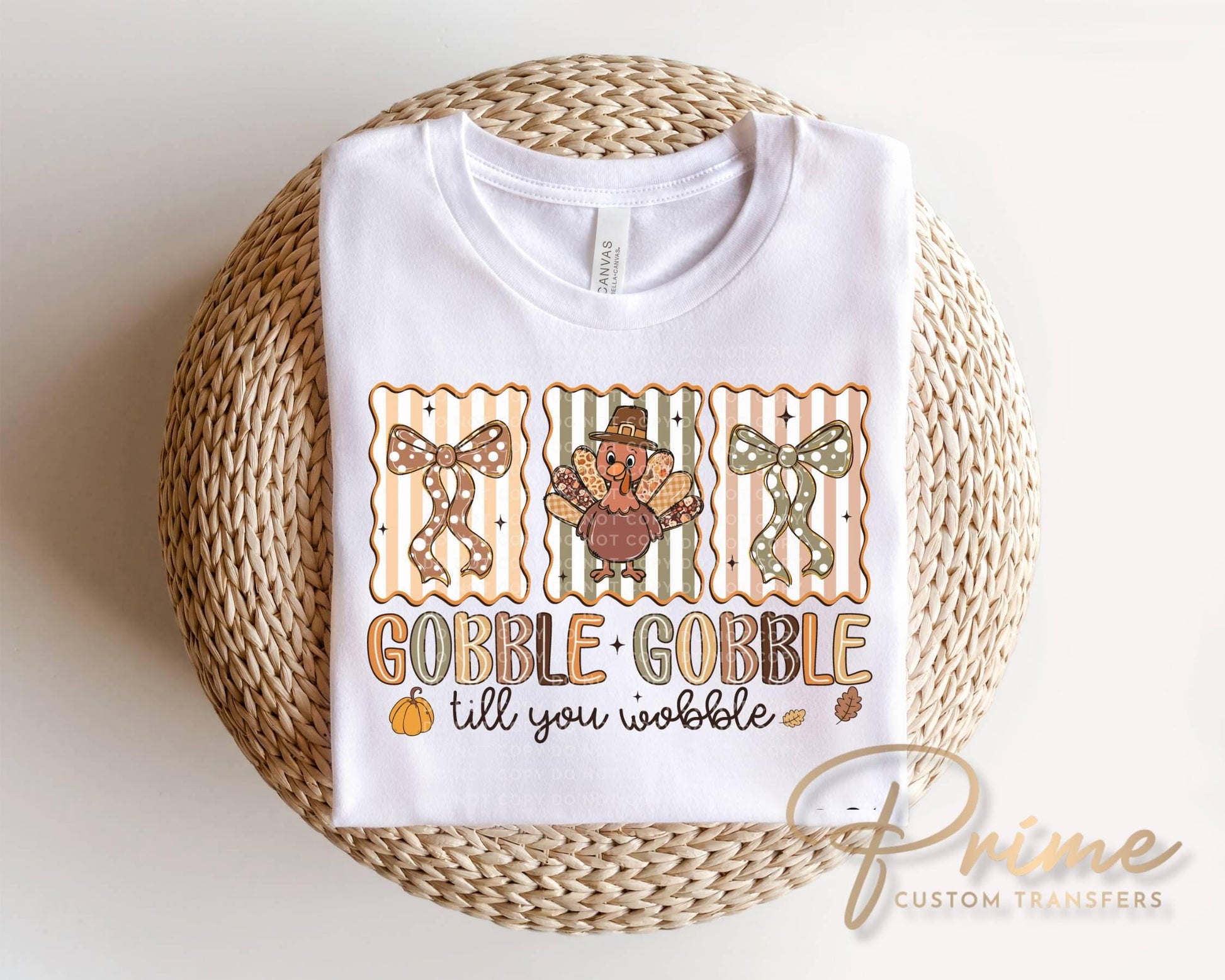 Gobble Till You Wobble DTF Transfer, Ready to Press, Coquette Thanksgiving Turkey Tshirt Design
