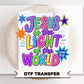 VBS Jesus is the Light of the World DTF Transfer, Ready to Press, Christian Church Kids Tshirt Design