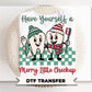 Christmas Dental Assistant DTF Transfer, Ready to Press, Funny Dentist Office Tshirt Design
