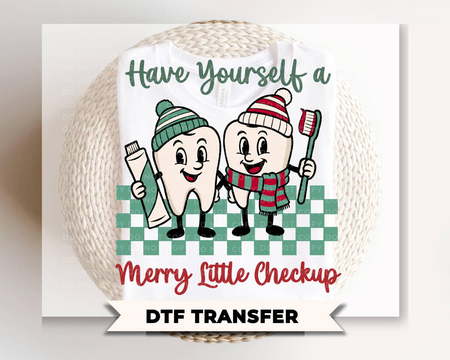 Christmas Dental Assistant DTF Transfer, Ready to Press, Funny Dentist Office Tshirt Design