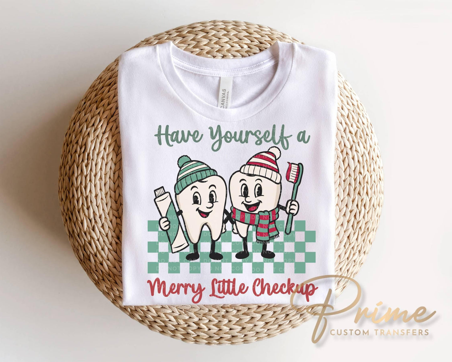 Christmas Dental Assistant DTF Transfer, Ready to Press, Funny Dentist Office Tshirt Design