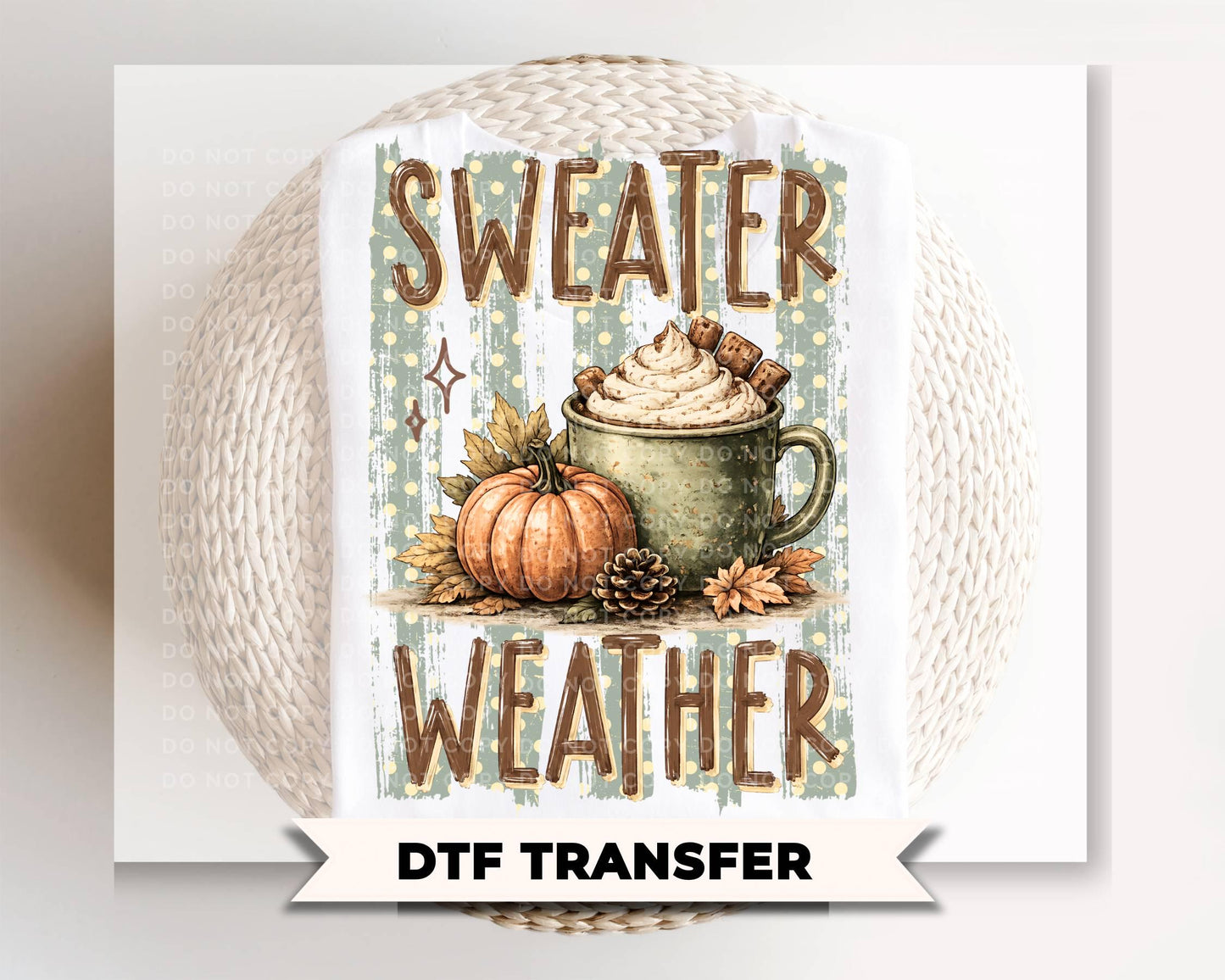 Sweater Weather DTF Transfer, Ready to Press, Coffee Lover Tshirt Design