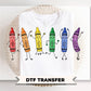 Crayon Doodle DTF Transfer, Ready to Press, Teacher Tshirt Design