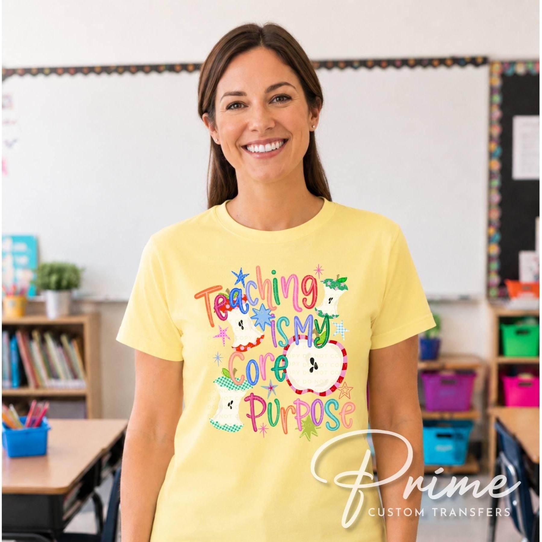 Teaching Is My Core Purpose DTF Transfer, Ready to press, Tshirt Design