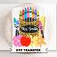 Personalized Back To School DTF Transfer, Ready to press, Teacher Tshirt Design
