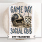 Football Game Day Social Club DTF Transfer, Ready to Press, Sport Mom Tshirt Design