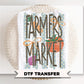 Farmer's Market DTF Transfer, Ready to Press, Trendy Striped Summer Tshirt Design