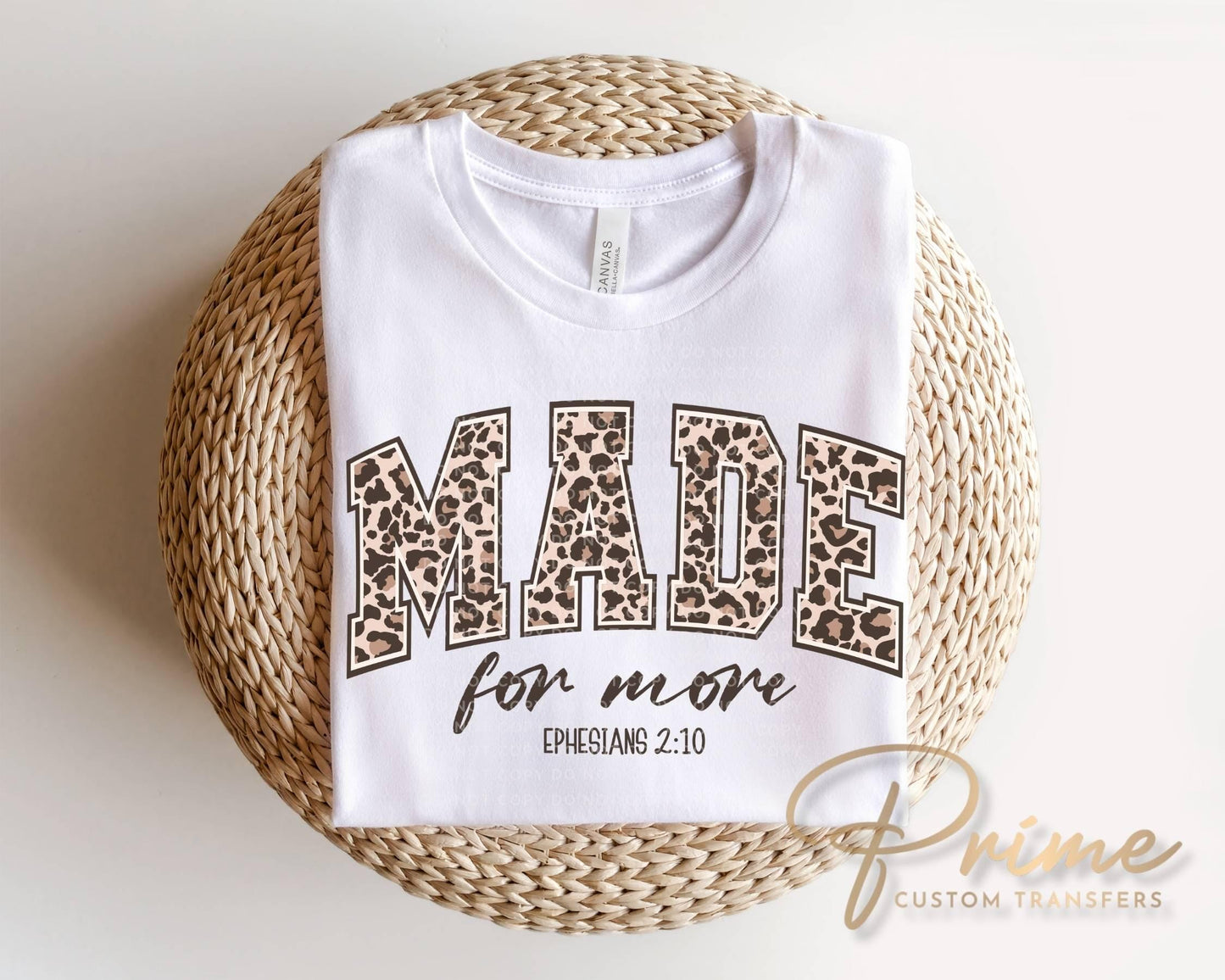 Made For More Ephesians 2:10 DTF Transfer, Ready to Press, T-shirt Transfer, Heat Transfer, Direct to Film, Bible Verse, Christian, Jesus