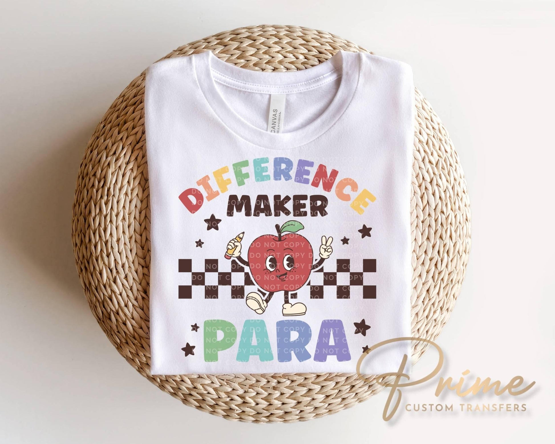 Difference Maker Para DTF Transfer, Ready to Press, First Day of School Tshirt Design