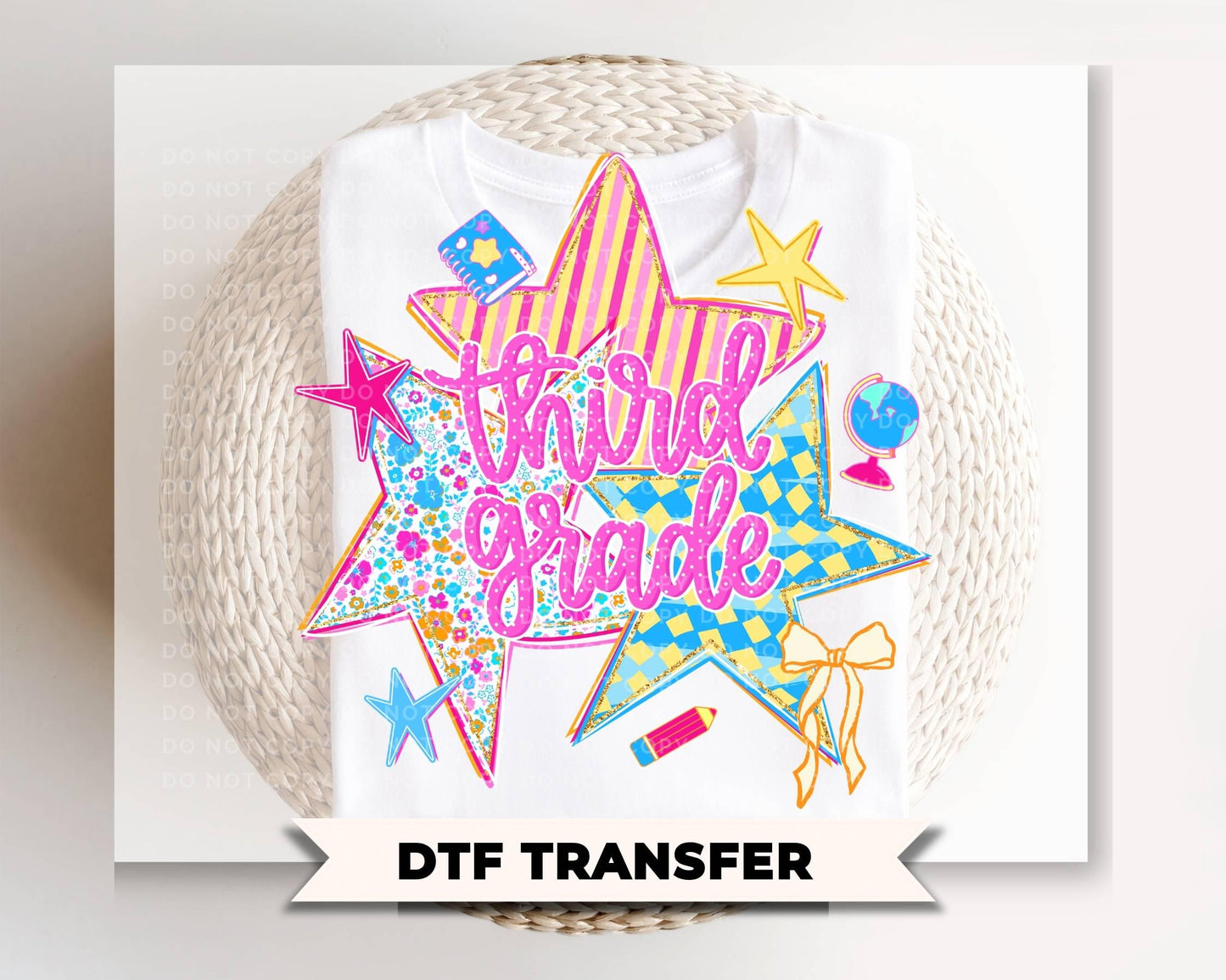Back to School Third Grade DTF Transfer, Ready to Press, Preppy Stars First Day of School Tshirt Design