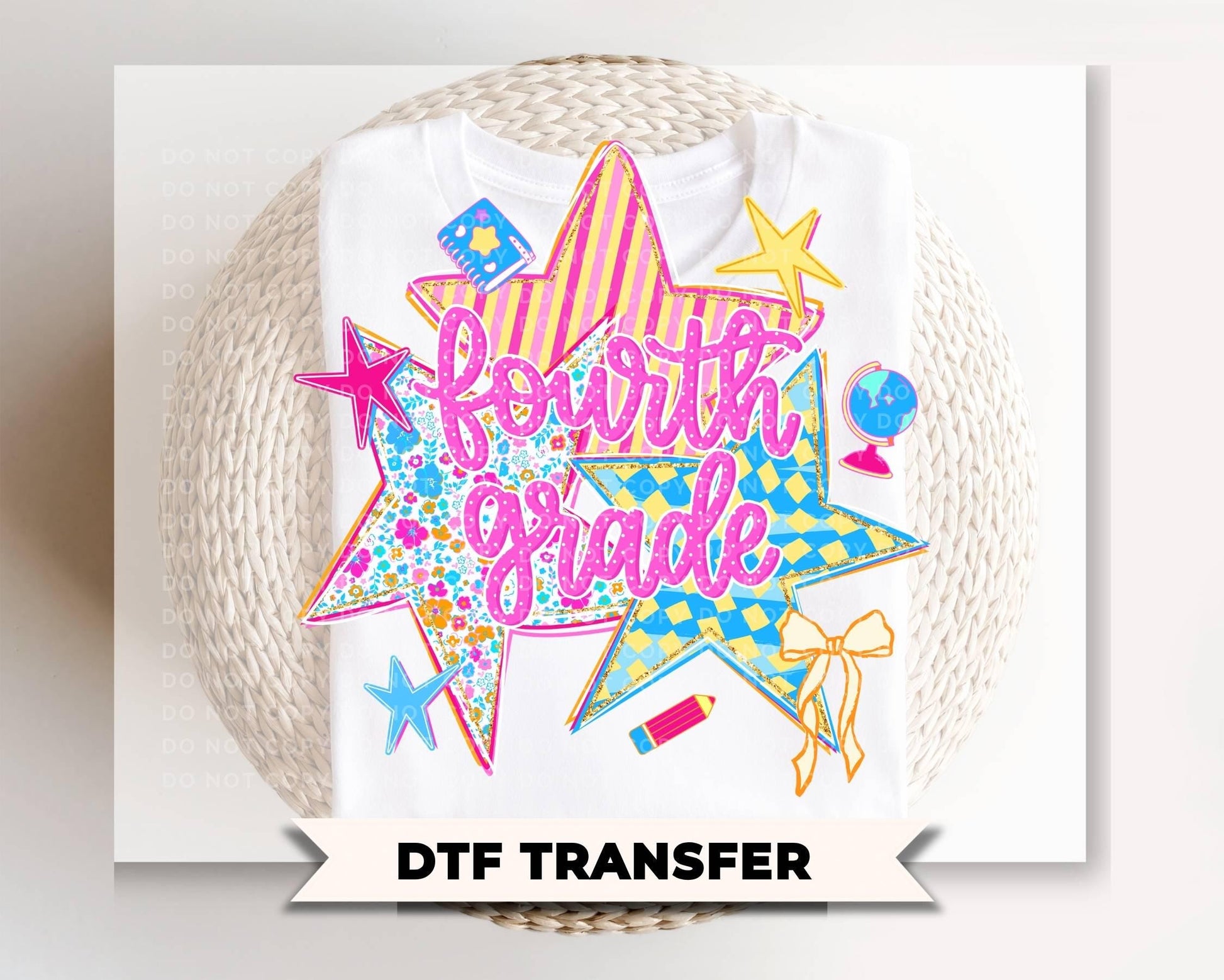 Back to School Fourth Grade DTF Transfer, Ready to Press, Preppy Stars First Day of School Tshirt Design