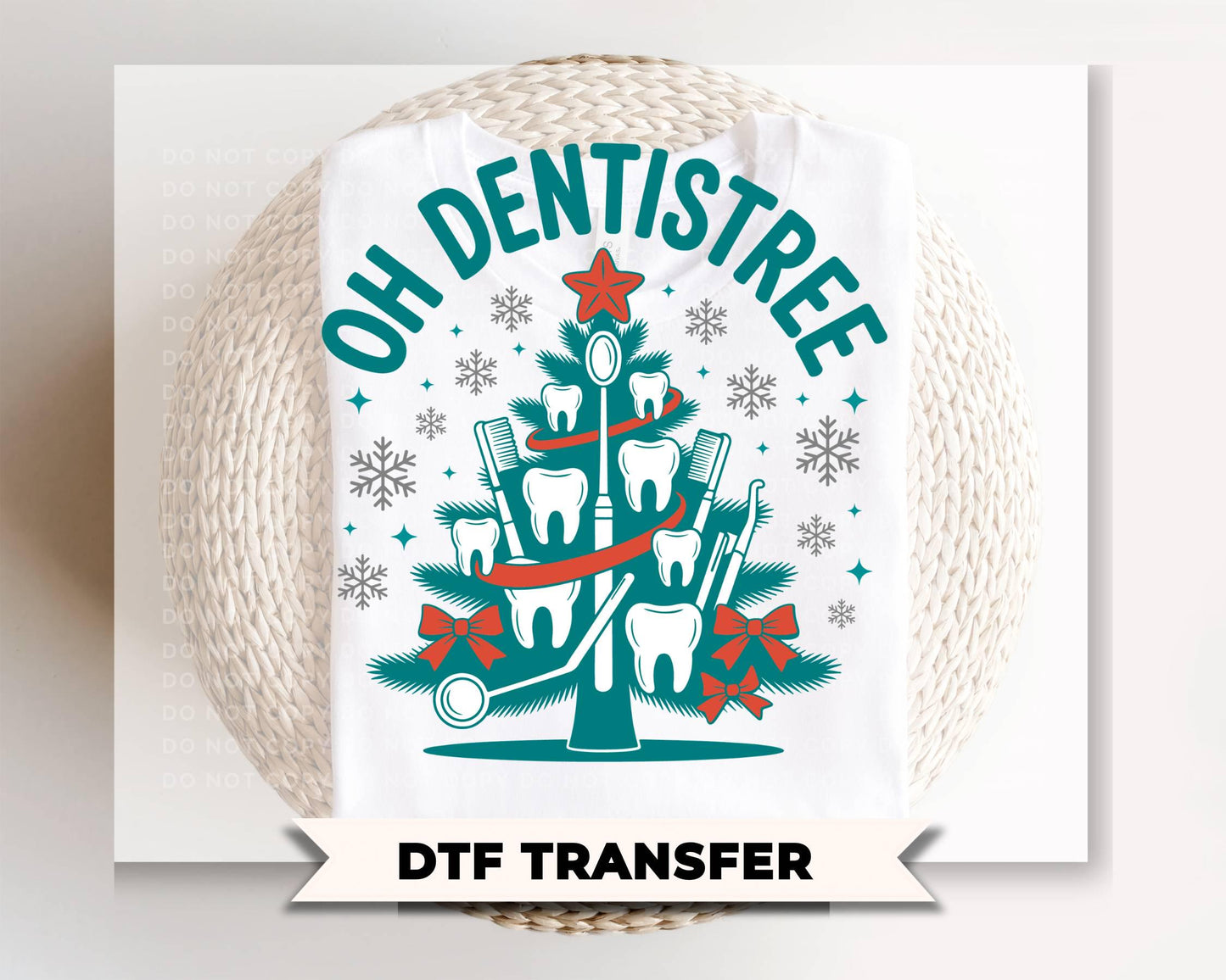 Oh Dentistree DTF Transfer, Ready to Press, Hygienist, Dental Assistant Tshirt Design