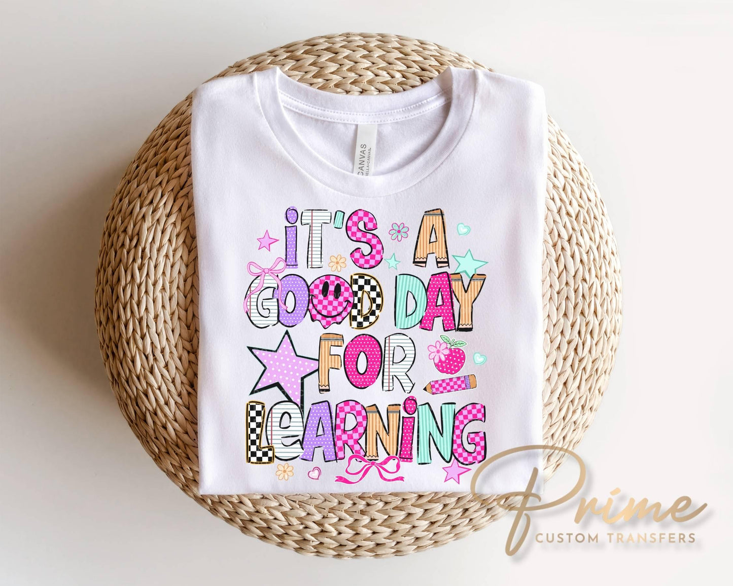 Neon It's a Good Day for Learning DTF Transfer, Back To School Teacher Doodle Tshirt Design