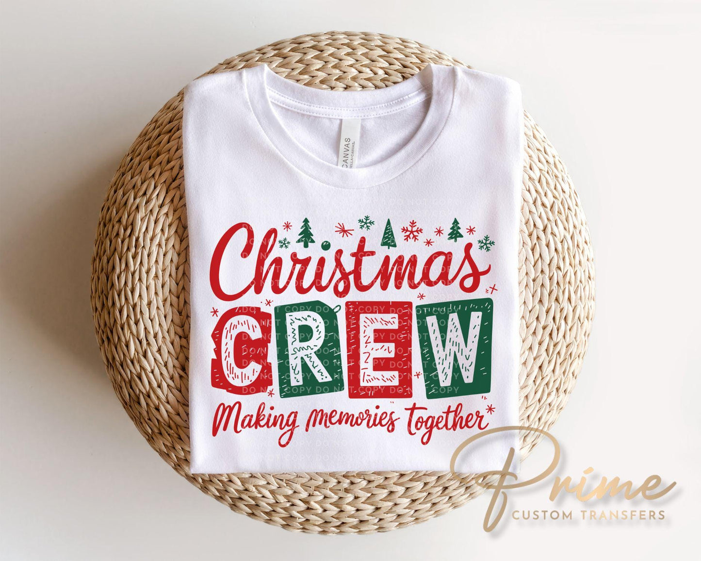 Christmas Crew DTF Transfer, Ready to Press, Heat Transfer, Direct to Film, Holiday, Matching Family Shirt Transfers