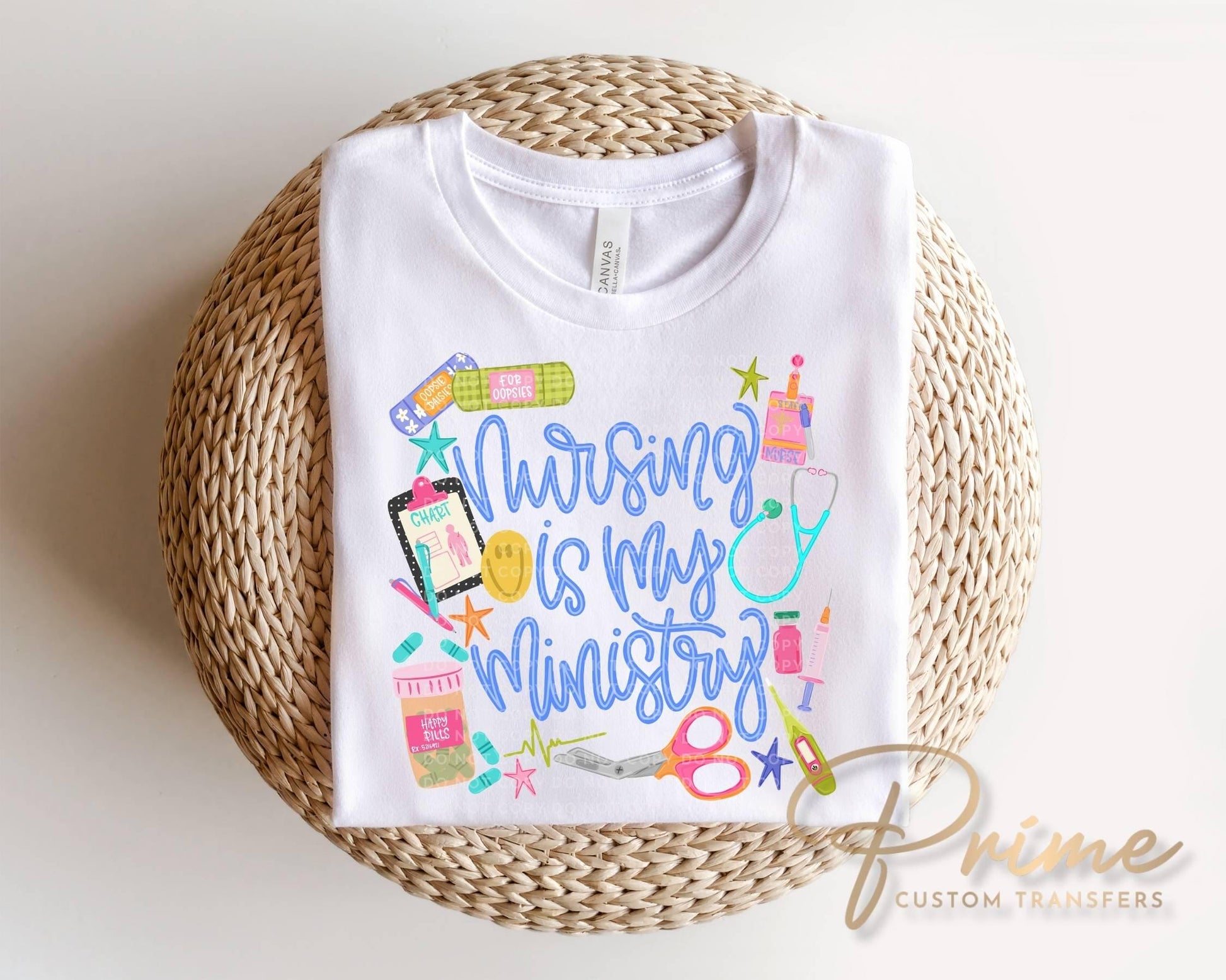 Nursing is My Ministry DTF Transfer, Ready to Press, Nurse Tshirt Design
