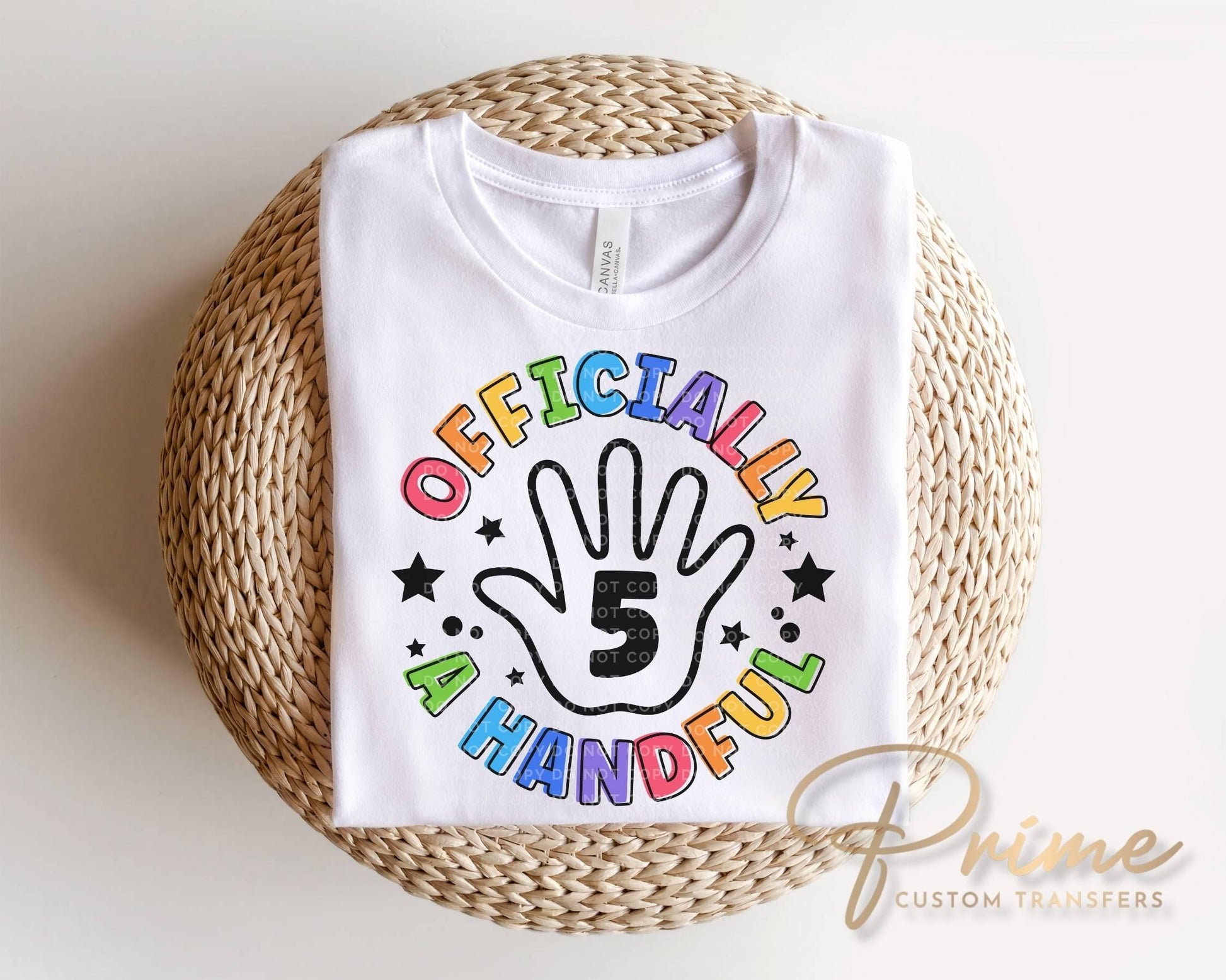 Officially a Handful DTF Transfer, Ready to Press, Kids Birthday Tshirt Design