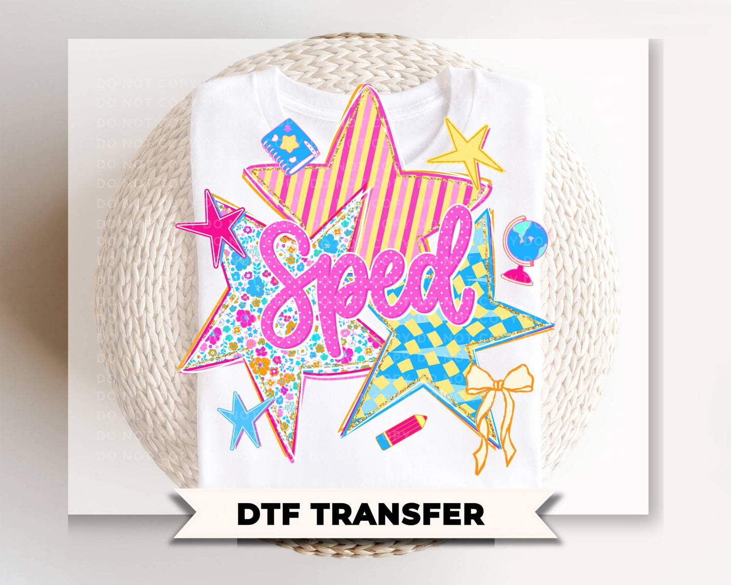 Back to School Sped Teacher DTF Transfer, Ready to Press, First Day of School Tshirt Design