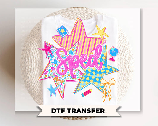 Back to School Sped Teacher DTF Transfer, Ready to Press, First Day of School Tshirt Design