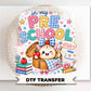 Back To School Preschool DTF Transfer, Ready to Press, Preppy Teacher, Dumpling, First Day of School Tshirt Design