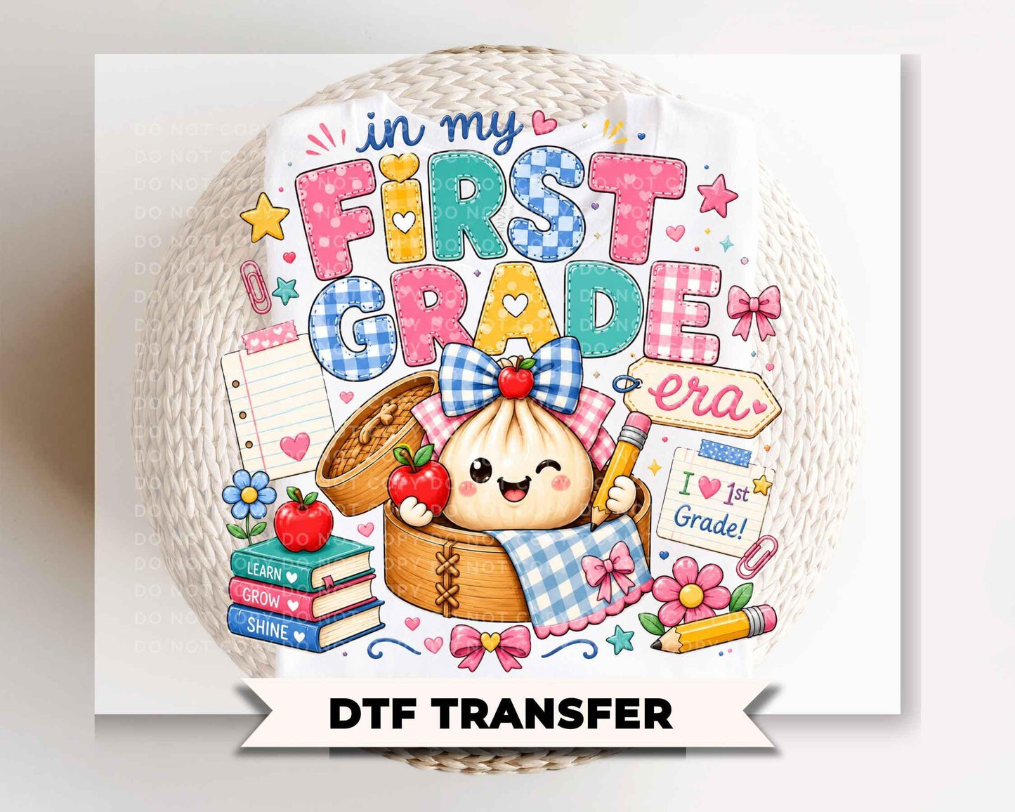 Back To School First Grade DTF Transfer, Ready to Press, Preppy Teacher, Dumpling, First Day of School Tshirt Design