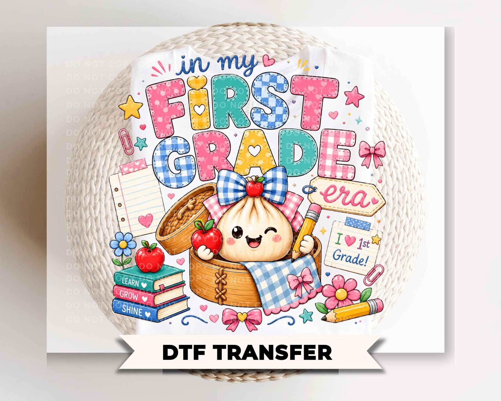 Back To School First Grade DTF Transfer, Ready to Press, Preppy Teacher, Dumpling, First Day of School Tshirt Design