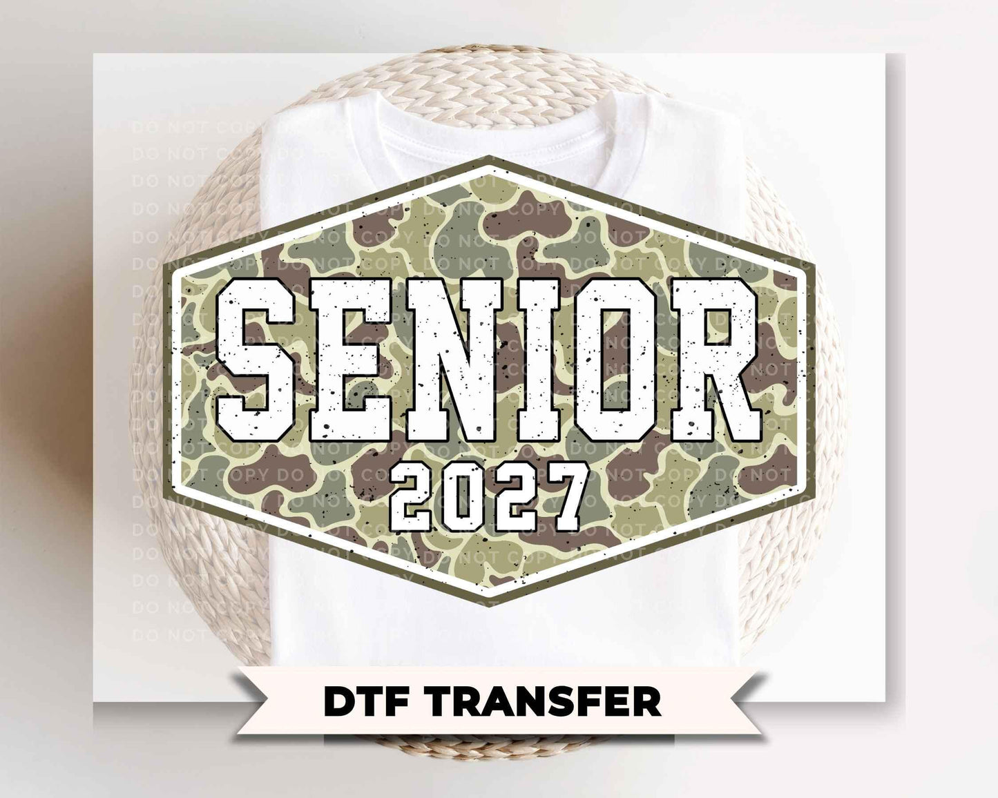 Camo Senior 2027 DTF Transfer, Ready to Press, Graduation Camouflage Tshirt Design