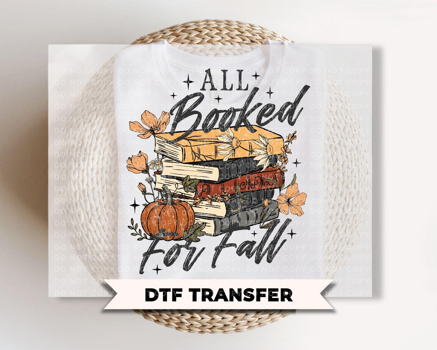 All Booked For Fall DTF Transfers, Ready to Press, Retro Pumpkin, Vintage Halloween Print, Book Lover Halloween Shirt Design