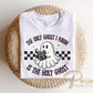 The Only Ghost I Know is The Holy Ghost DTF Transfers, Ready to Press, Christian Halloween Shirt Design