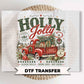 Country Christmas DTF Transfers, Ready to Press, Holly Jolly Truck Shirt Design