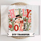 Holly Jolly Christmas DTF Transfers, Ready to Press, Brushstroke Snowman Shirt Design